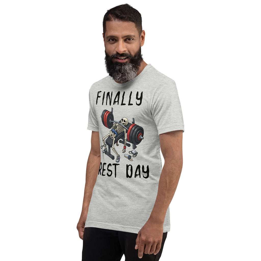 Finally Rest Day | T-shirt
