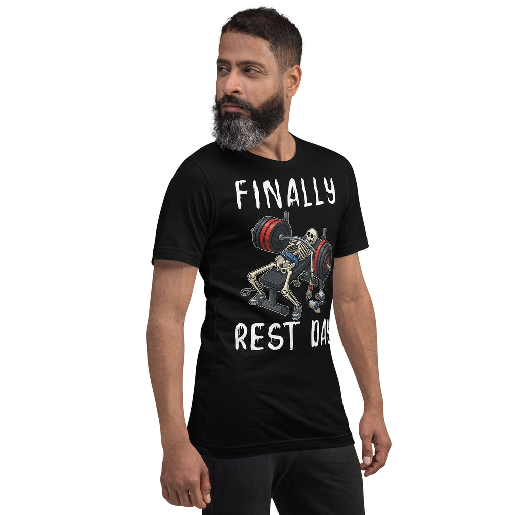 Finally Rest Day | T-shirt